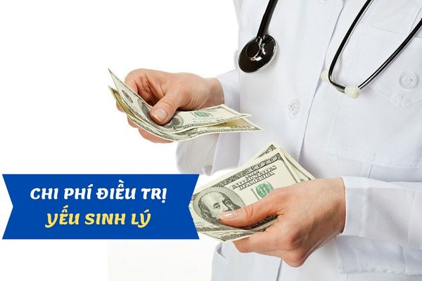 Tham khảo chi phí điều trị yếu sinh lý mới nhất